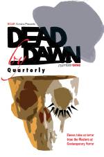 Cover of Dead By Dawn Quarterly (#1)