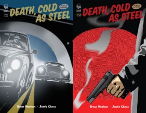 Death, Cold as Steel #2 and 3