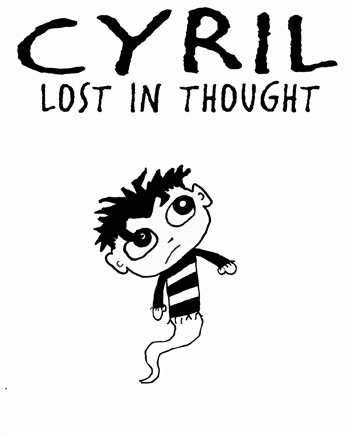 Cover of Cyril: The Rejected Comic & Lost in Thought