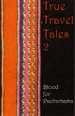 Cover of True Travel Tales 1-3